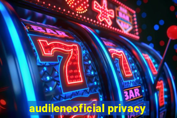 audileneoficial privacy